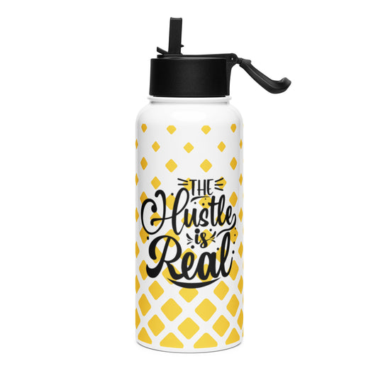 The Hustle is Real Stainless Steel Water Bottle with a straw lid