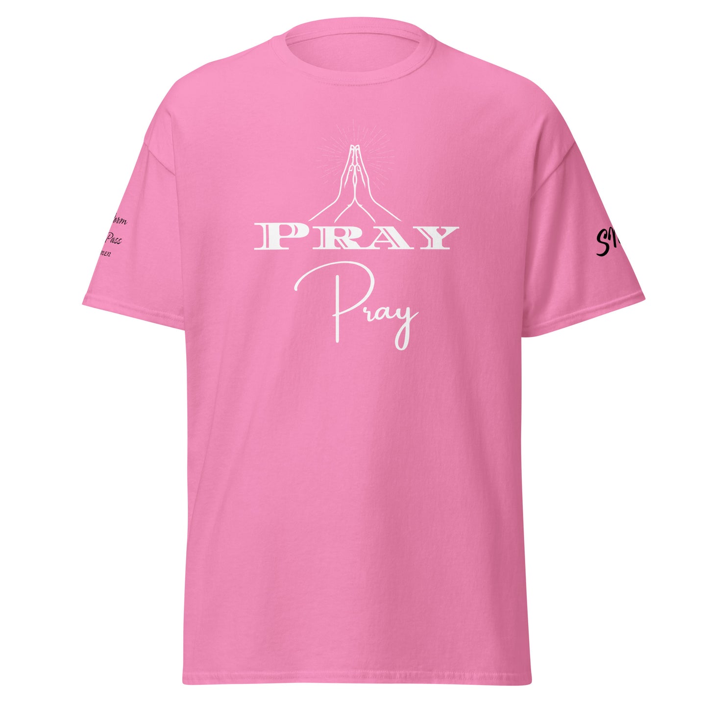 Pray Classic Tee