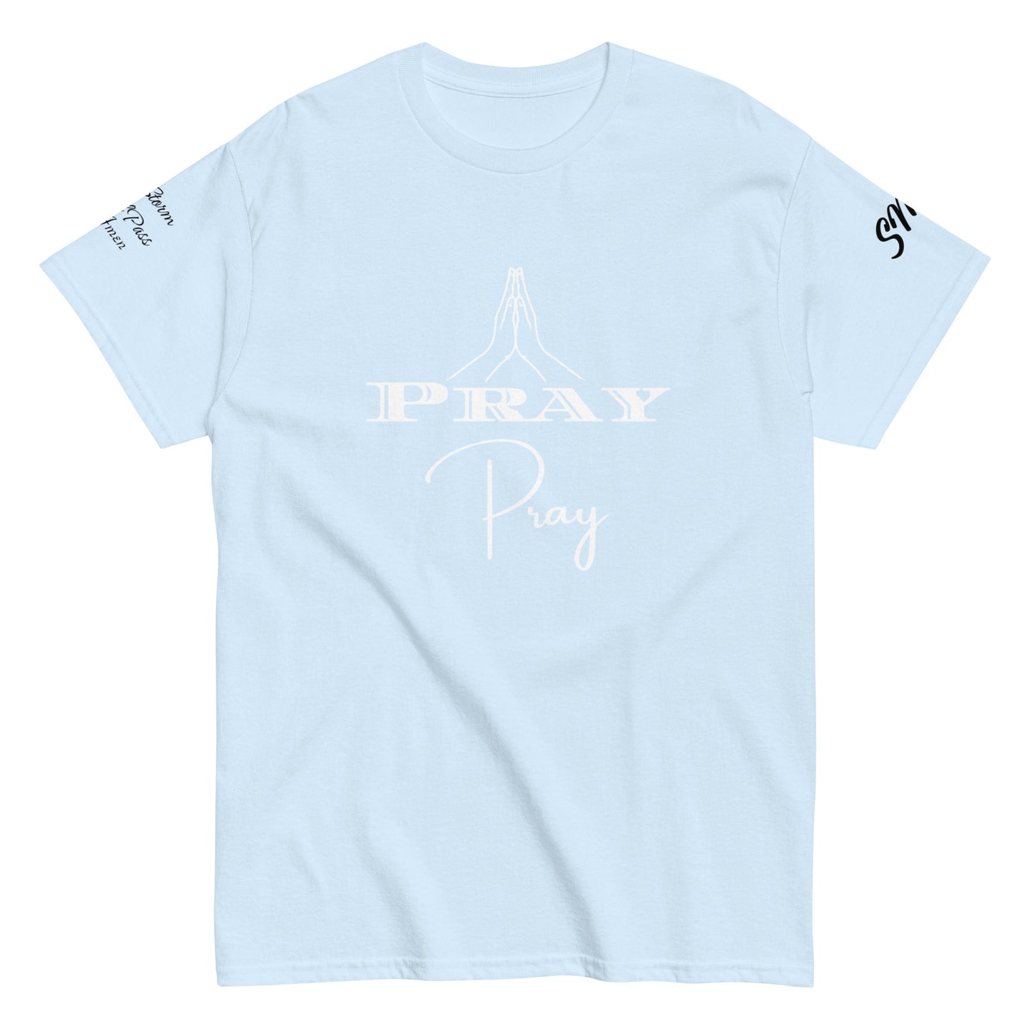 Pray Classic Tee