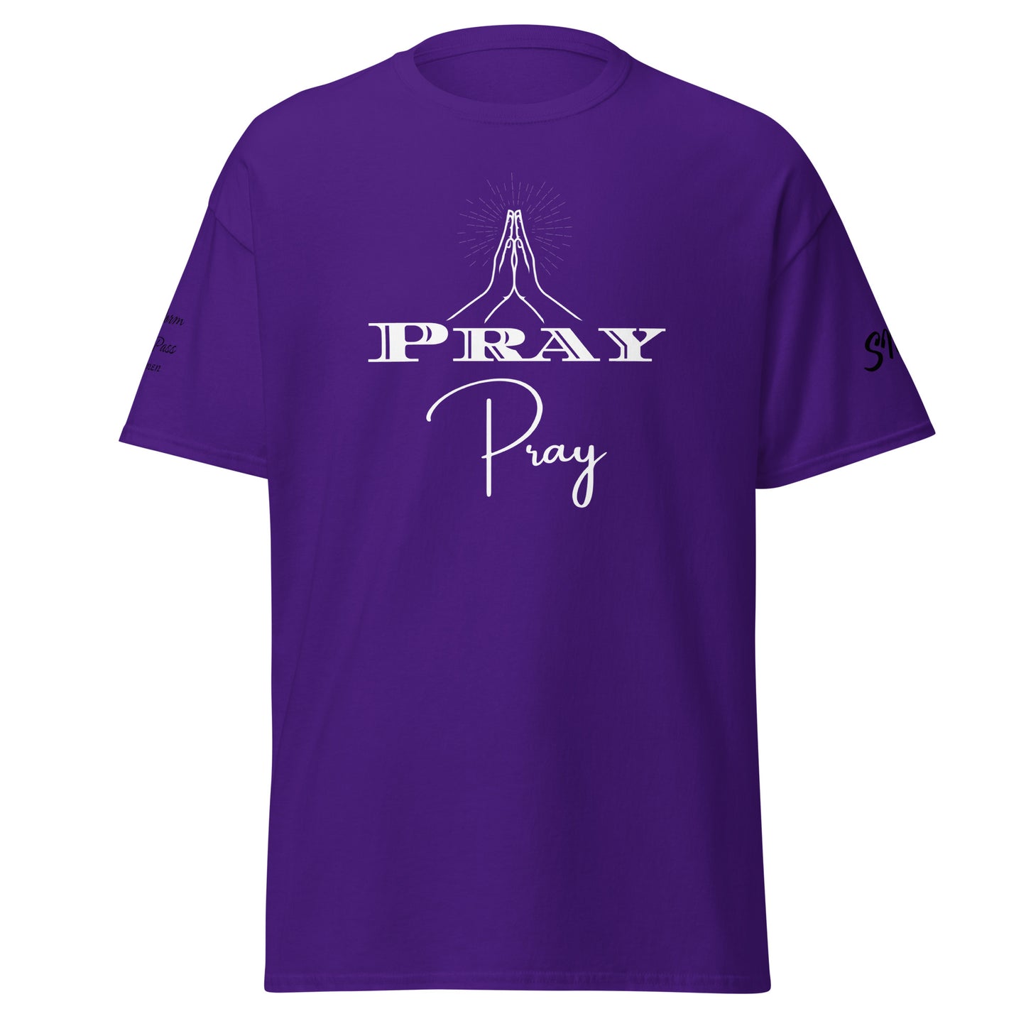 Pray Classic Tee