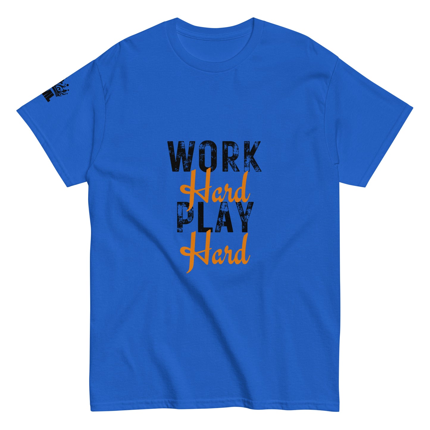 Work Hard Play Hard Classic Tee