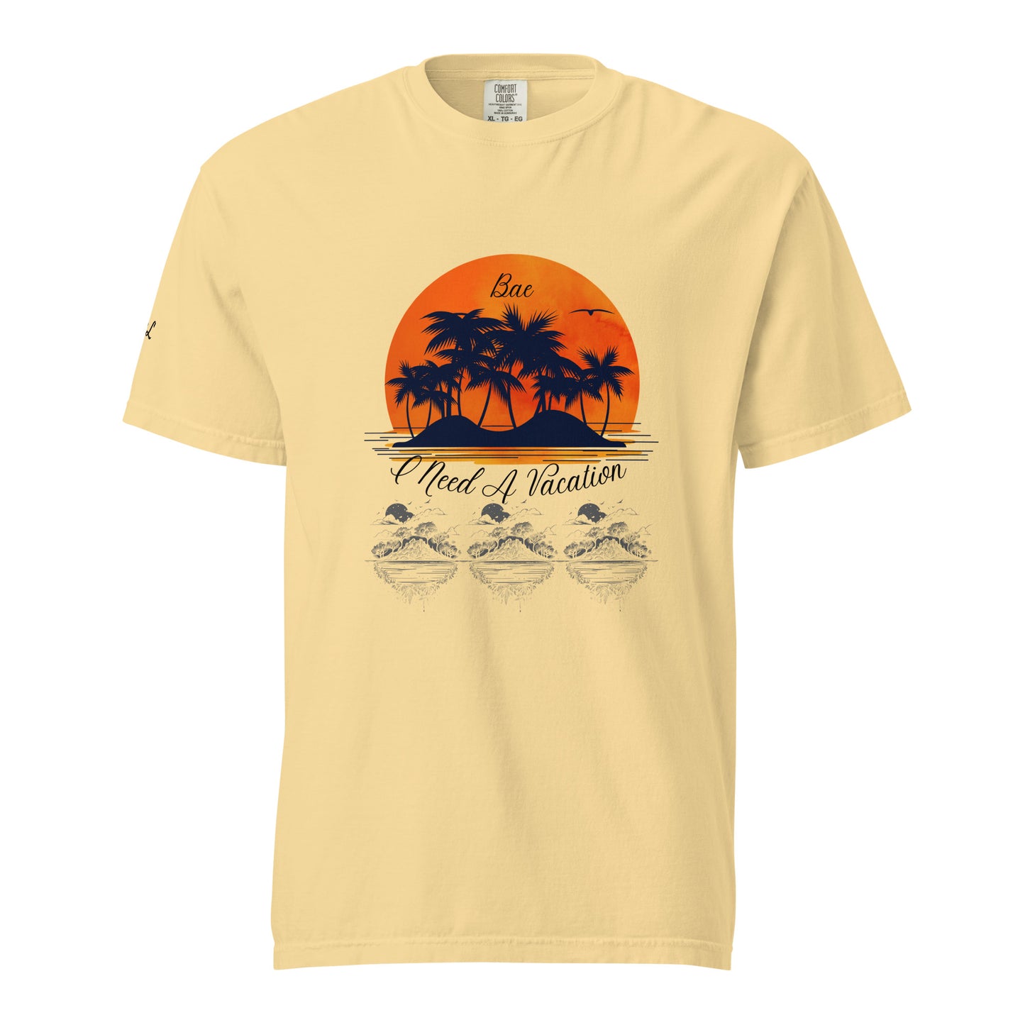 I Need A Vacation Heavyweight T-shirt