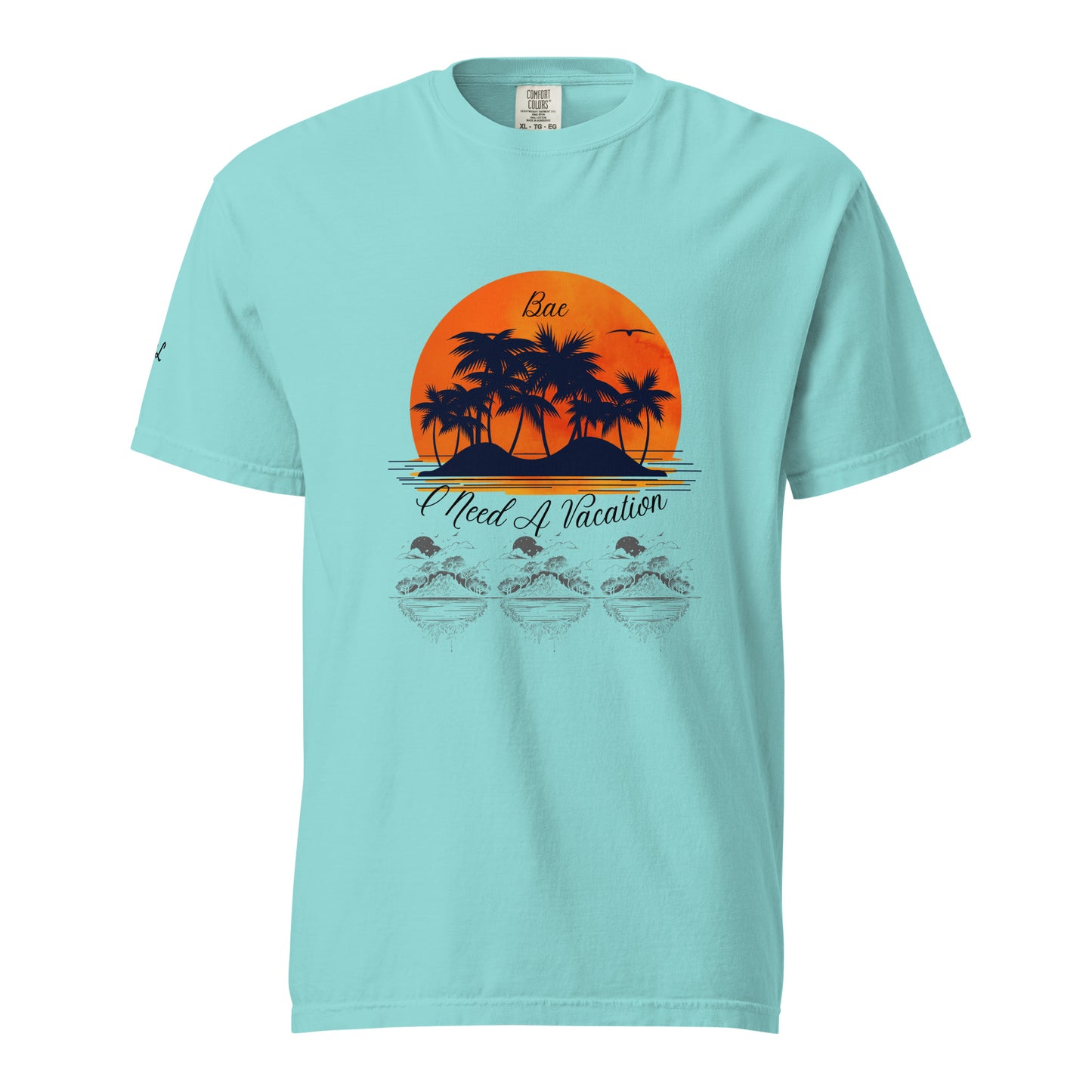 I Need A Vacation Heavyweight T-shirt