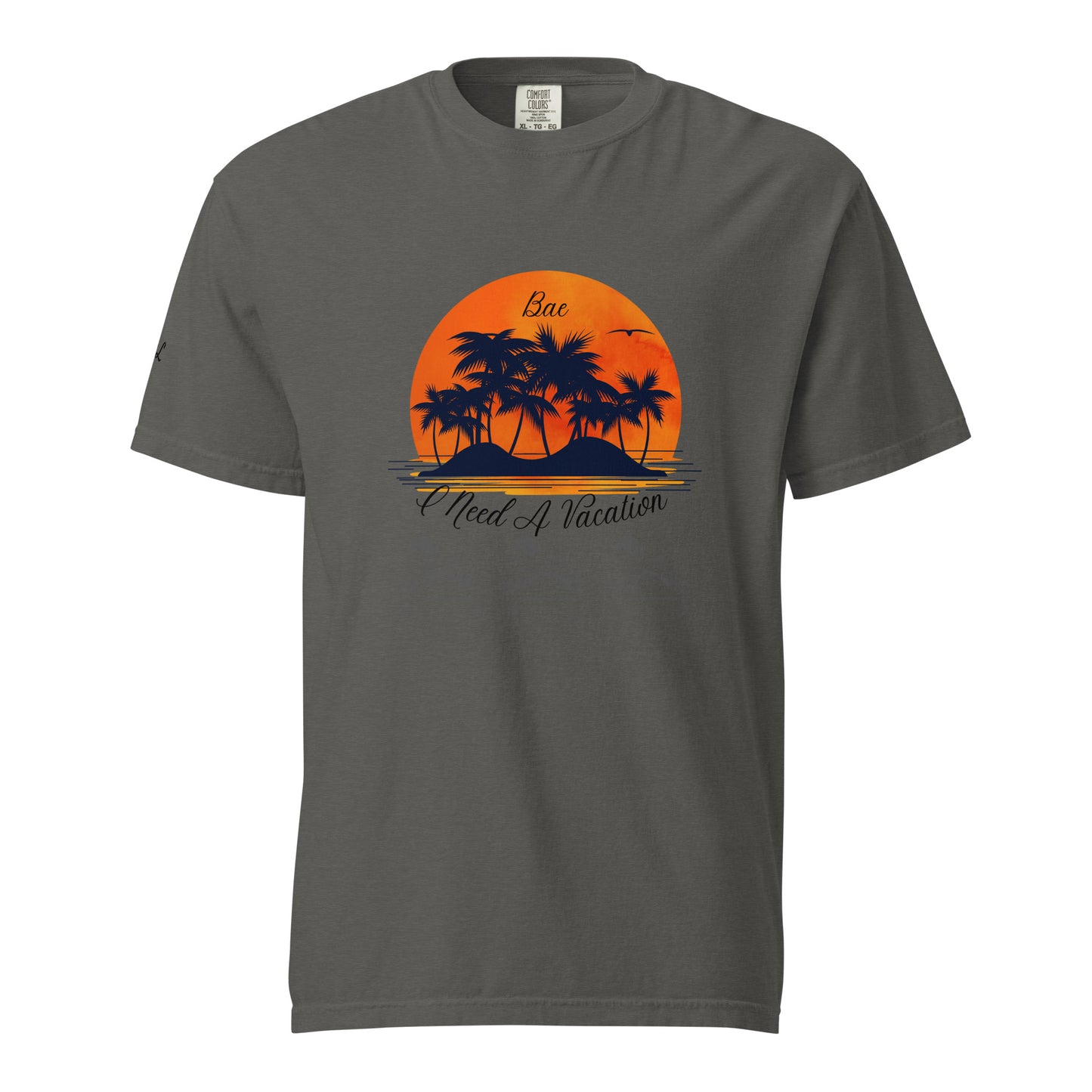 I Need A Vacation Heavyweight T-shirt