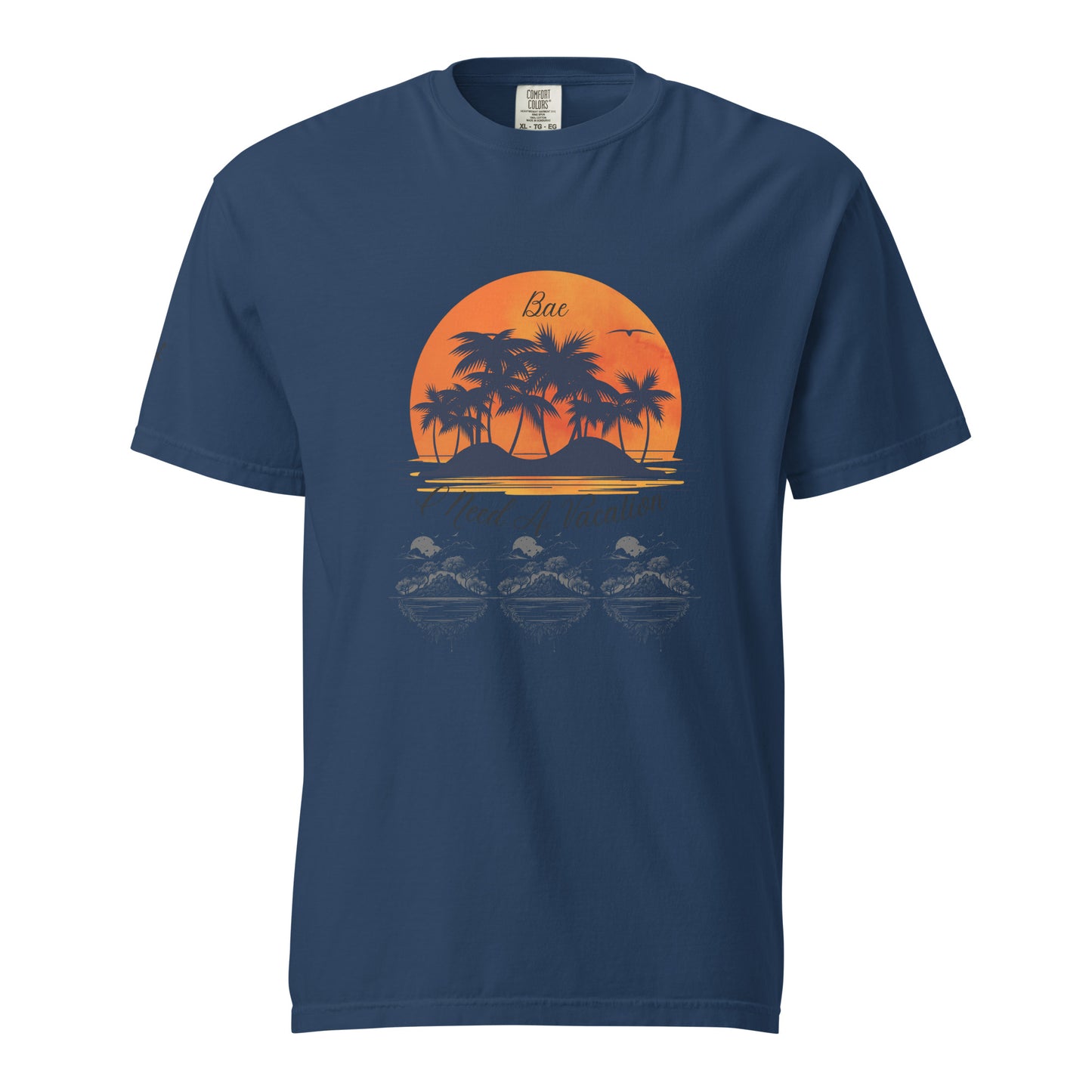 I Need A Vacation Heavyweight T-shirt