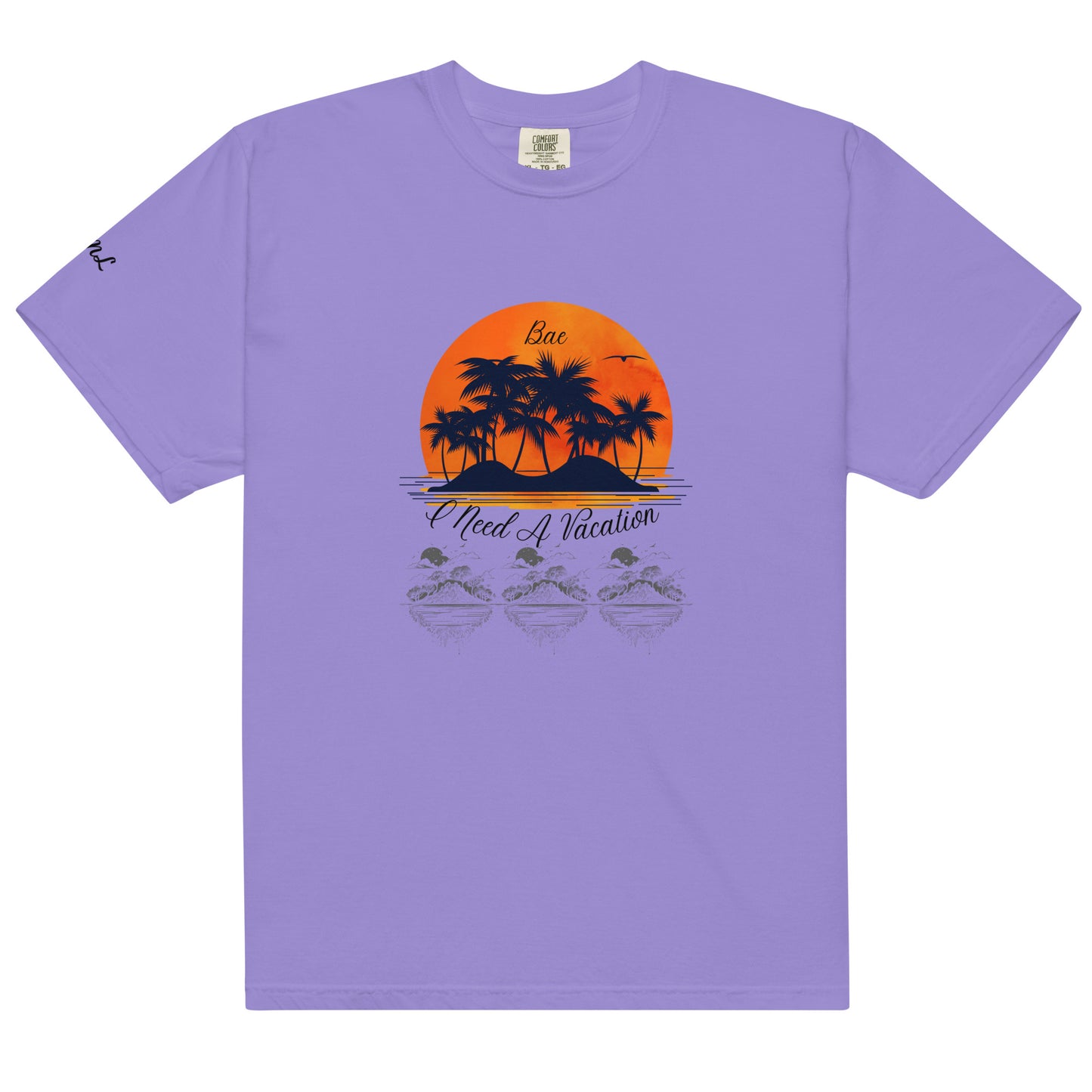 I Need A Vacation Heavyweight T-shirt