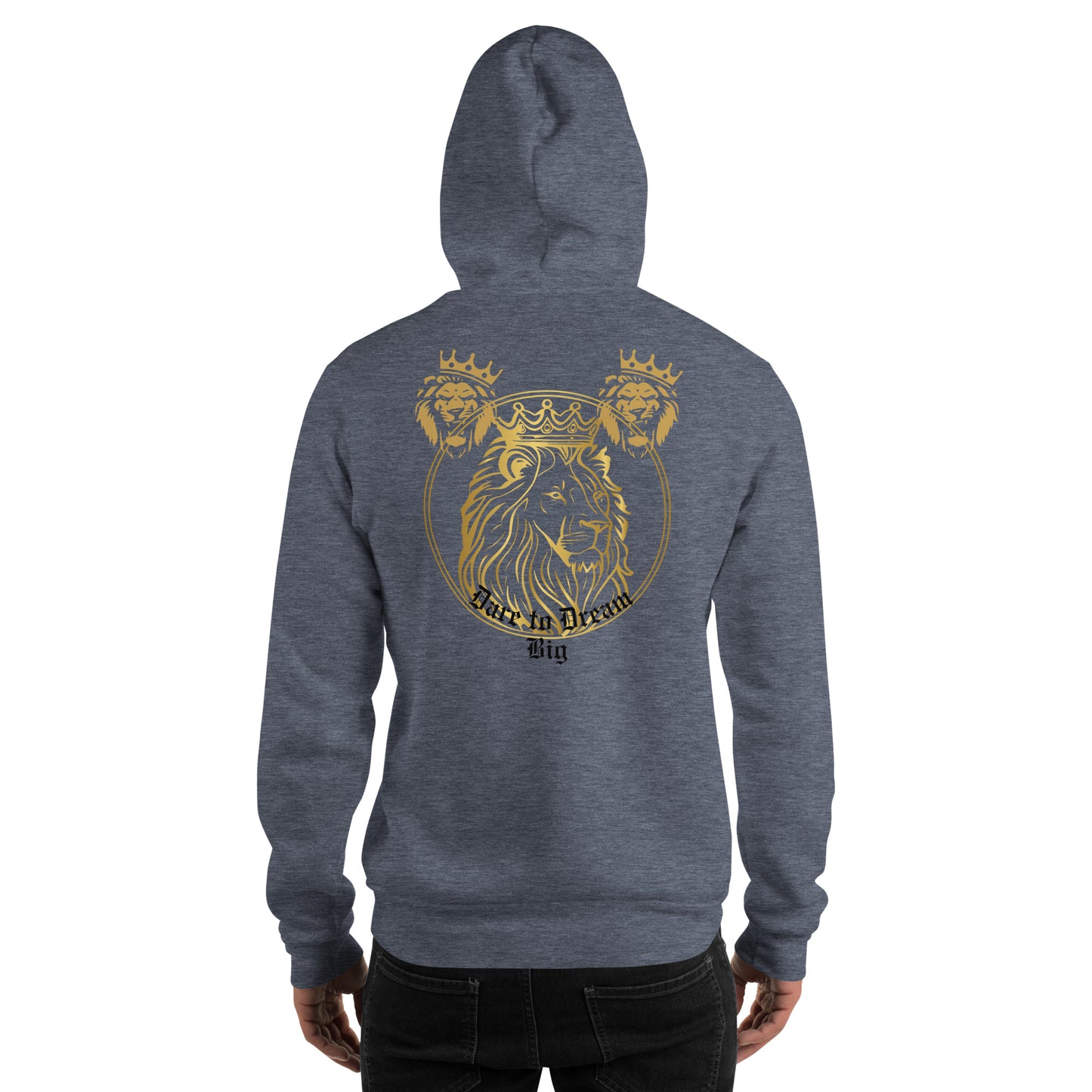 Dare to Dream Big Hoodie