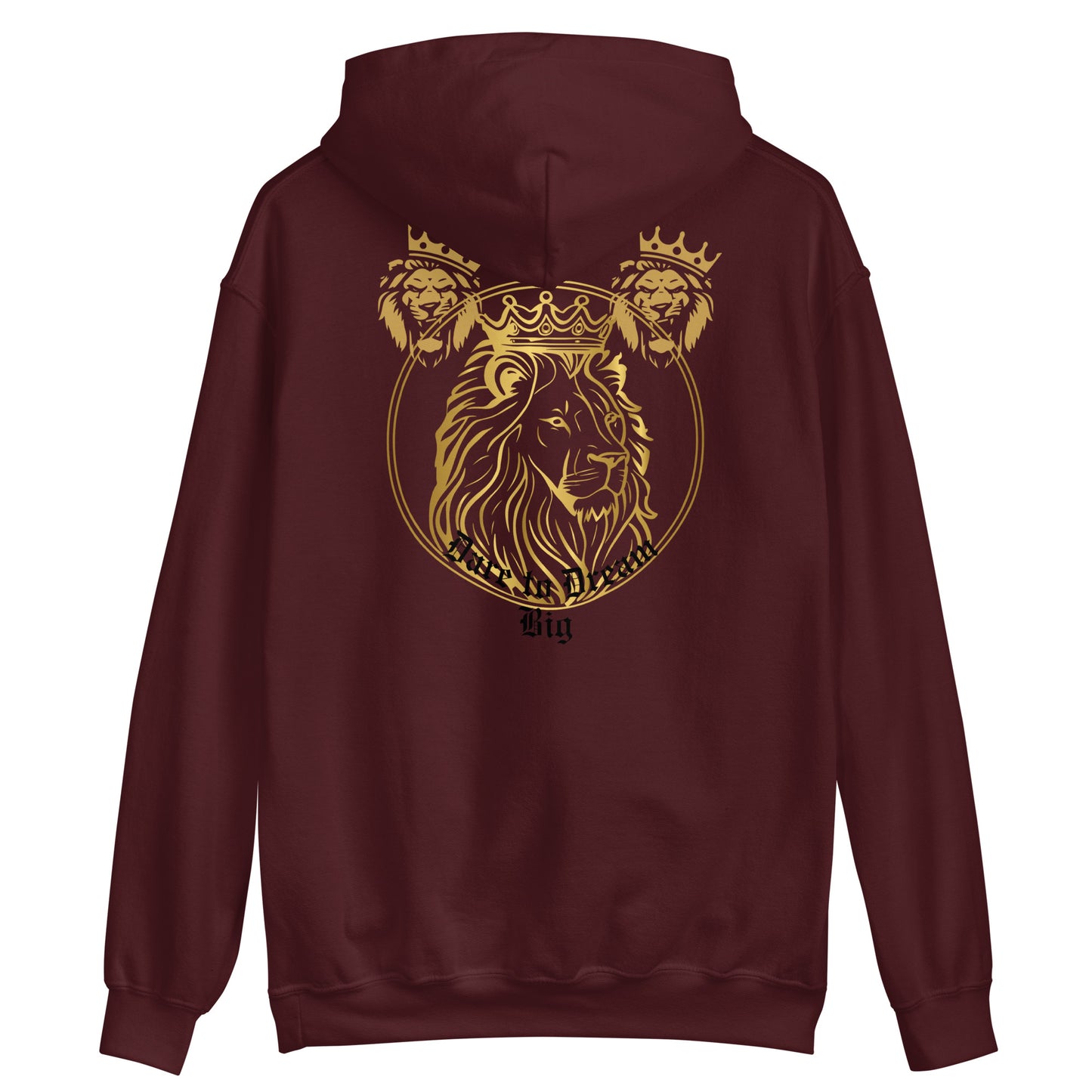 Dare to Dream Big Hoodie