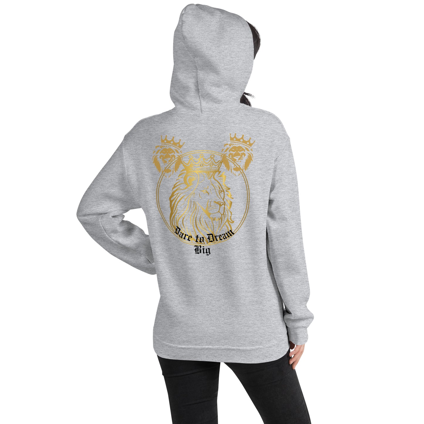 Dare to Dream Big Hoodie