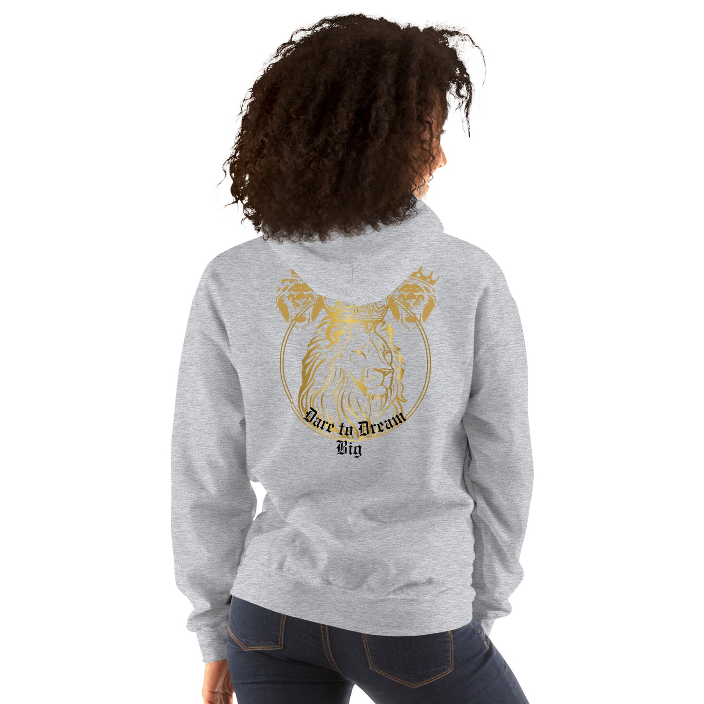 Dare to Dream Big Hoodie