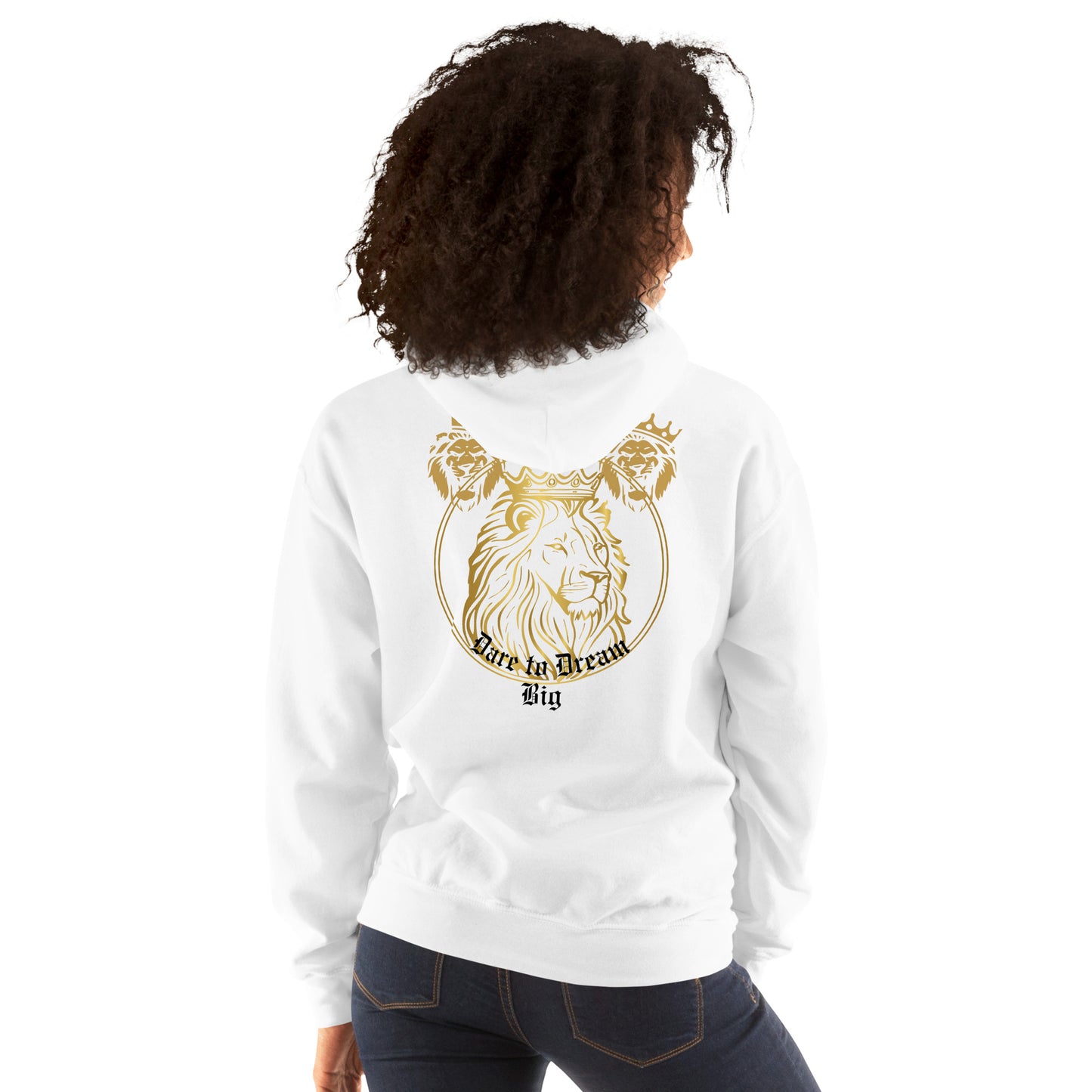 Dare to Dream Big Hoodie