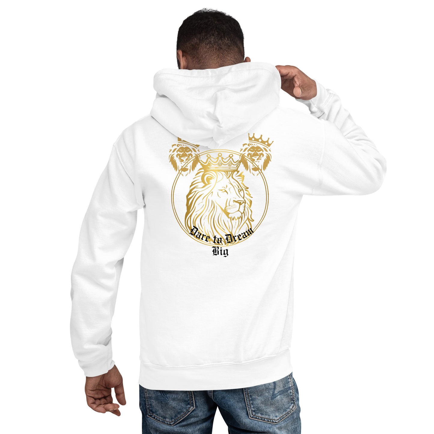 Dare to Dream Big Hoodie