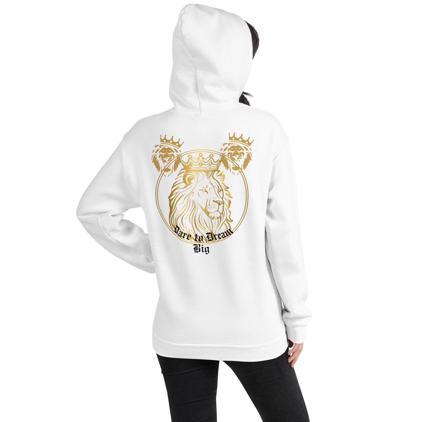 Dare to Dream Big Hoodie