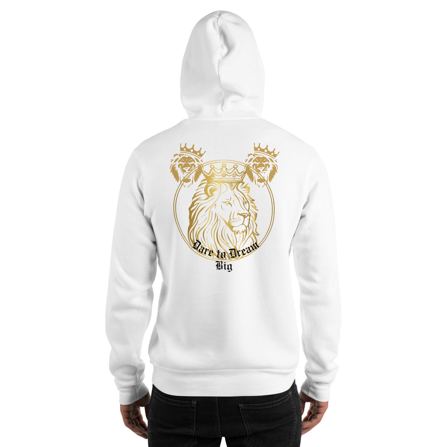 Dare to Dream Big Hoodie