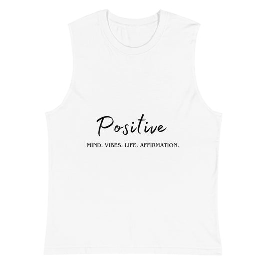 Positive Muscle Shirt