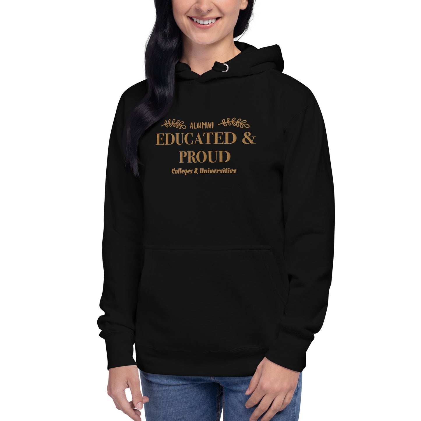 Educated & Proud Hoodie