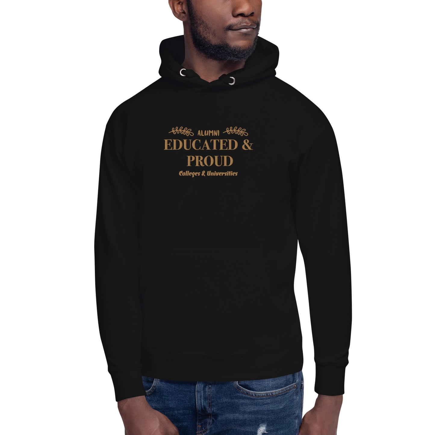 Educated & Proud Hoodie