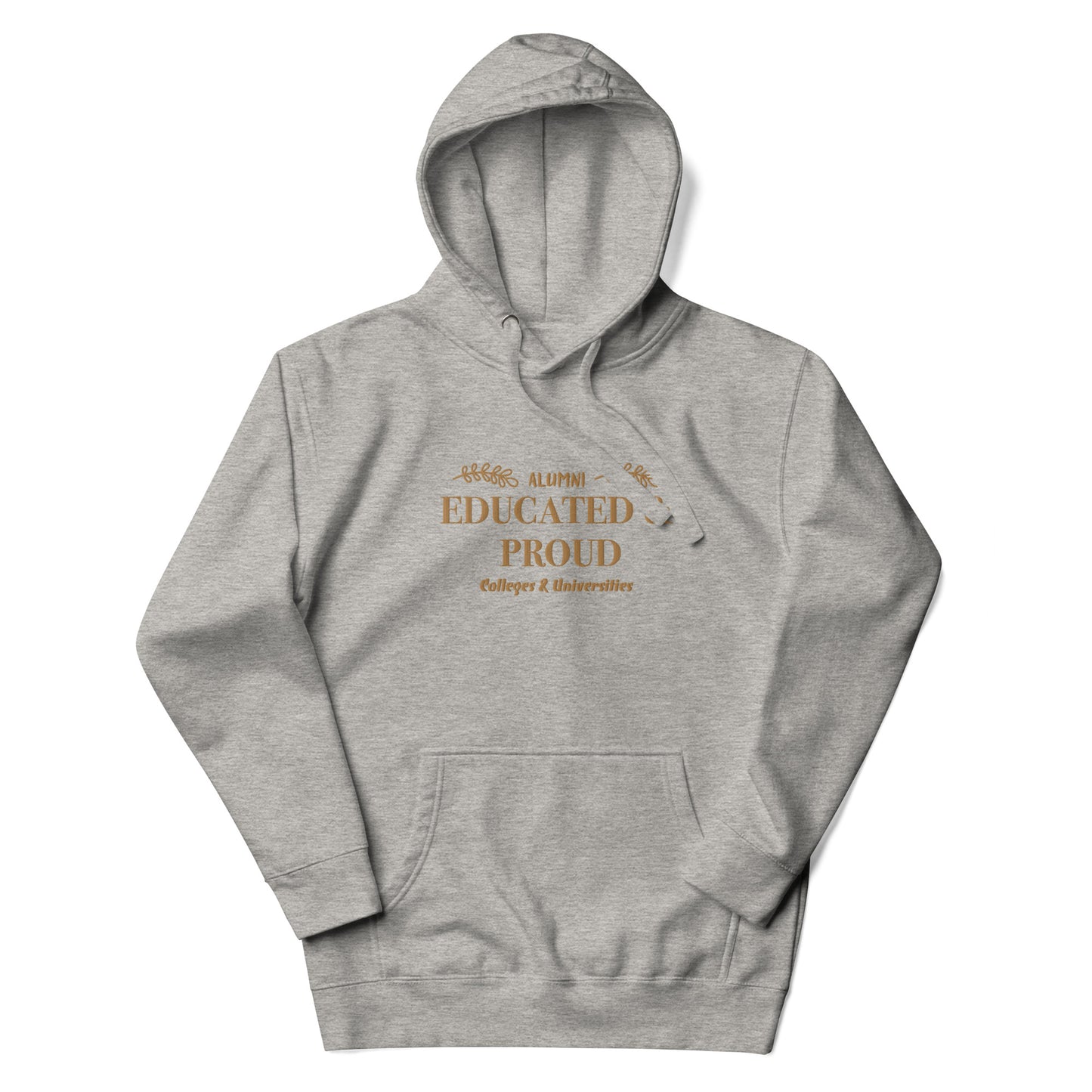 Educated & Proud Hoodie