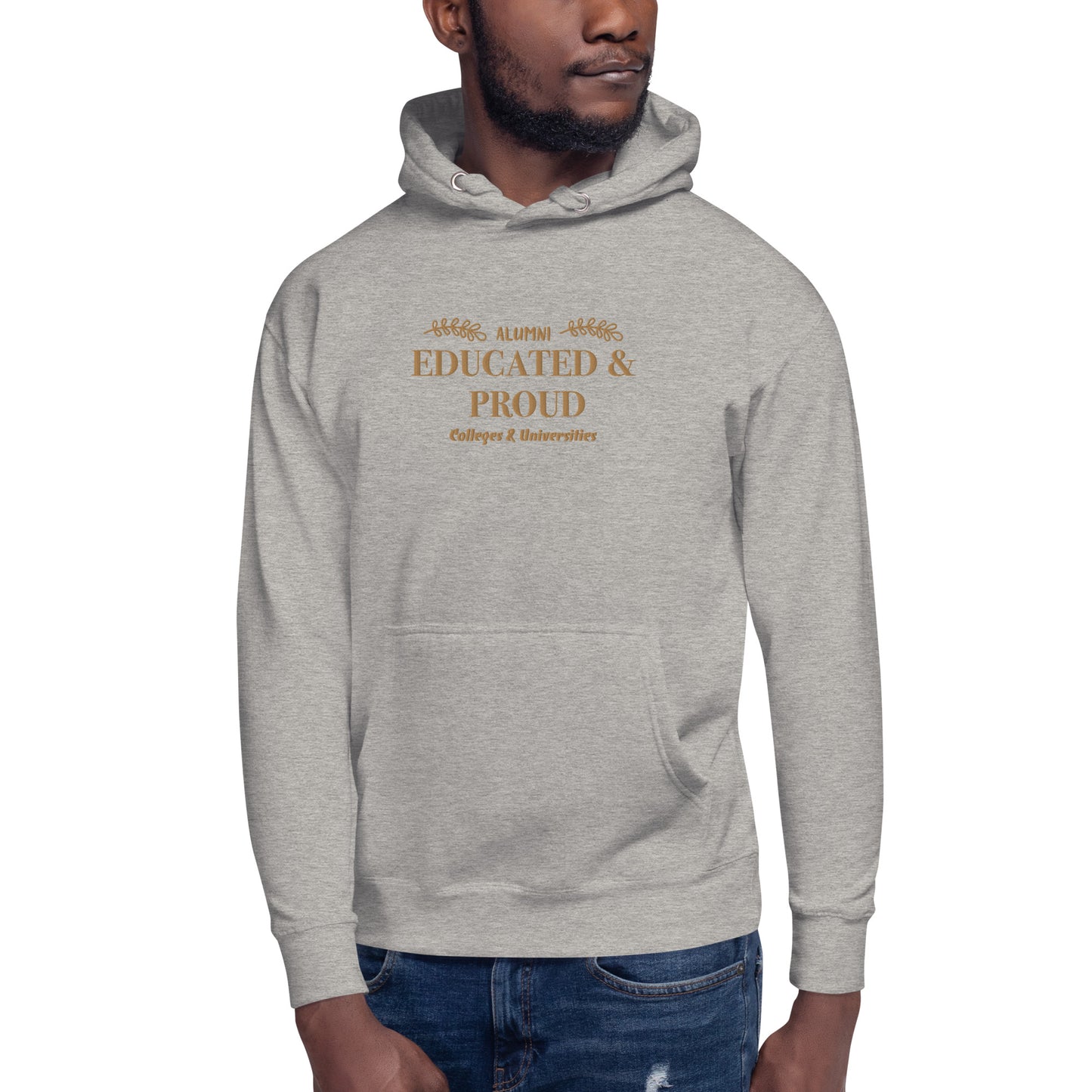 Educated & Proud Hoodie