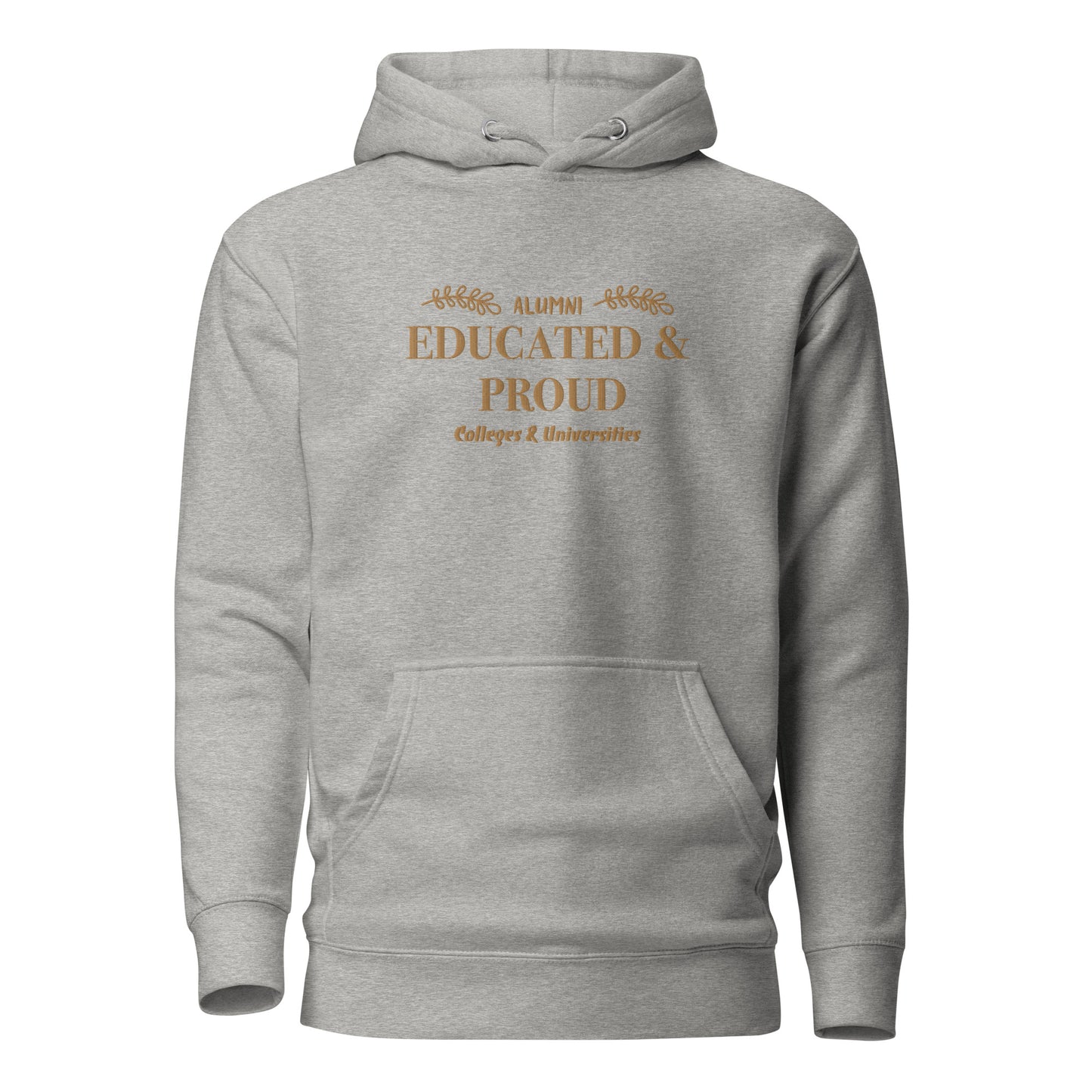 Educated & Proud Hoodie