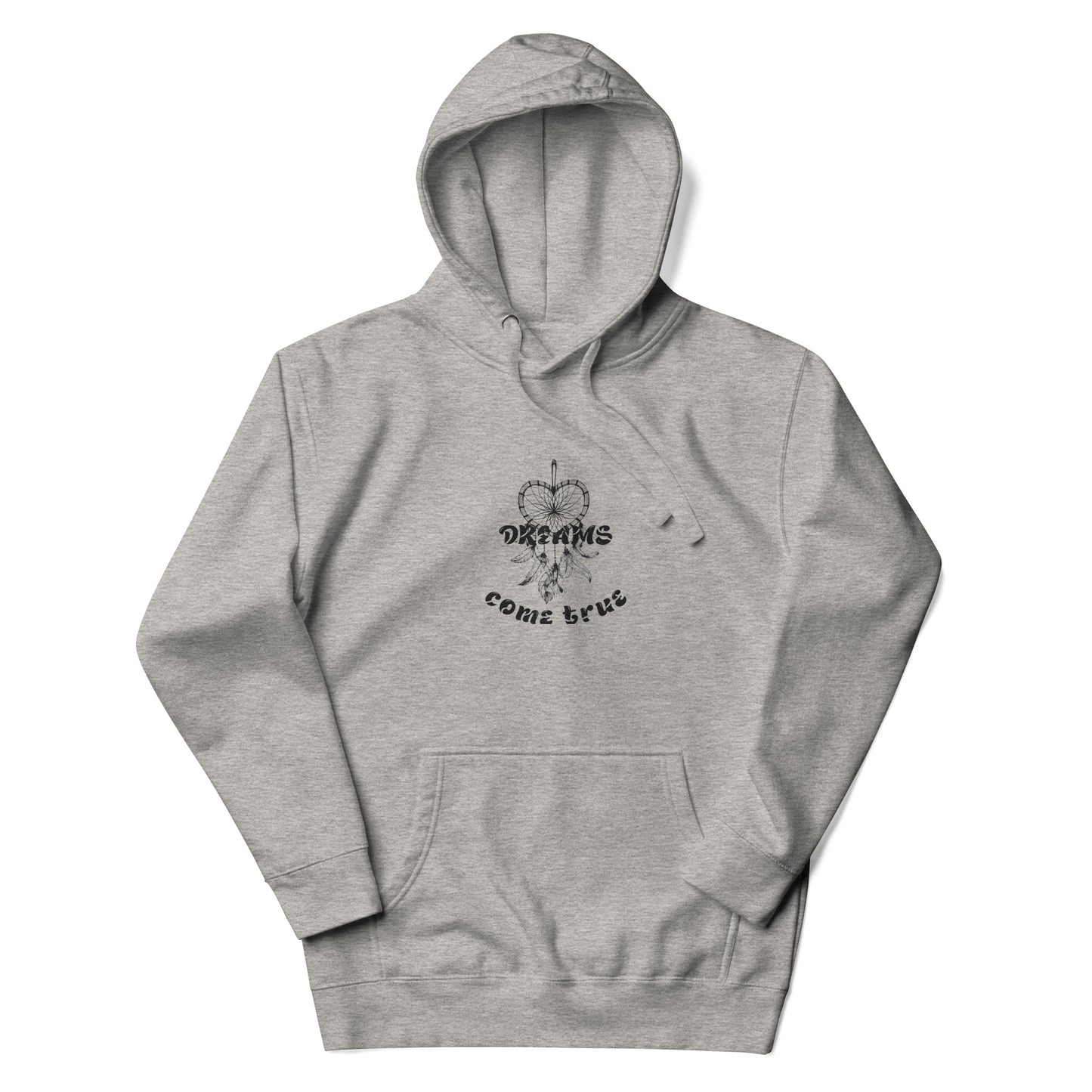 Dreams Come True Hoodie