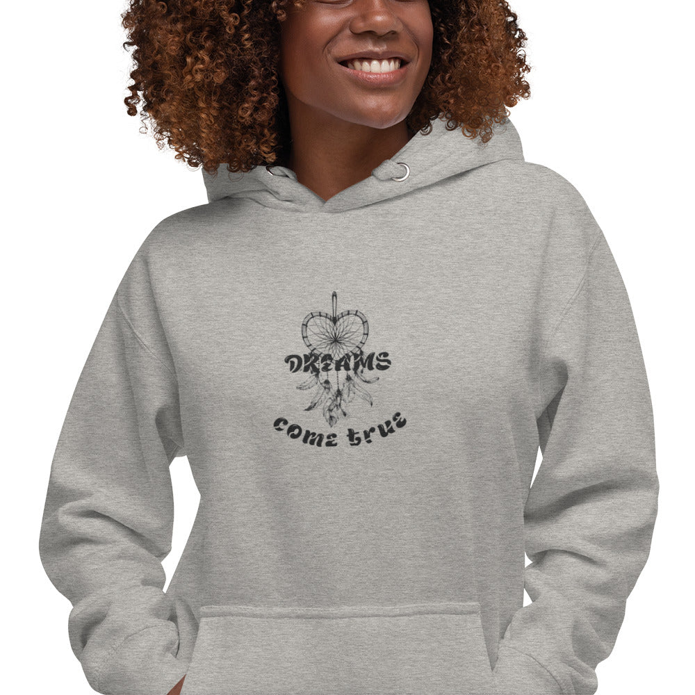 Dreams Come True Hoodie