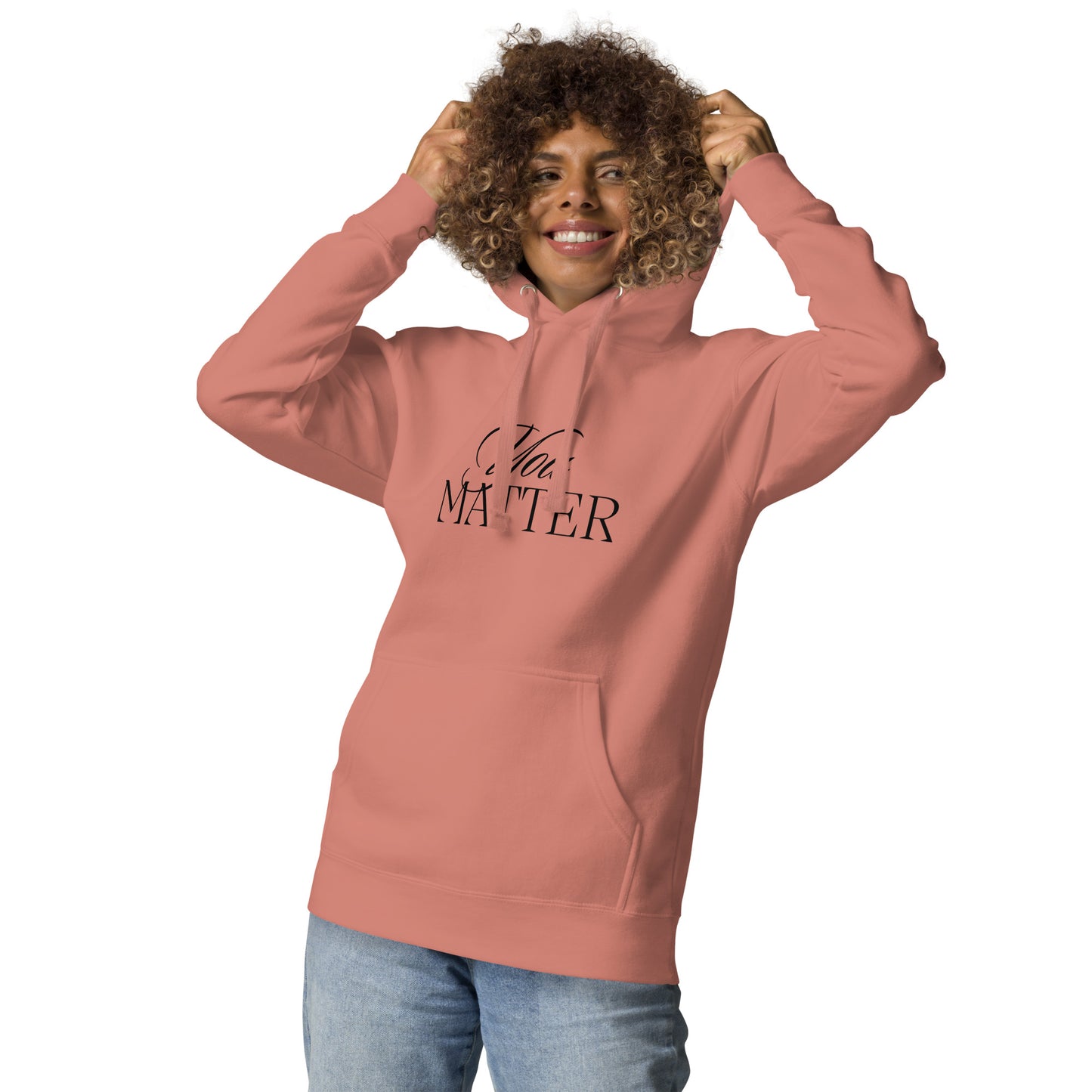 You Matter Hoodie