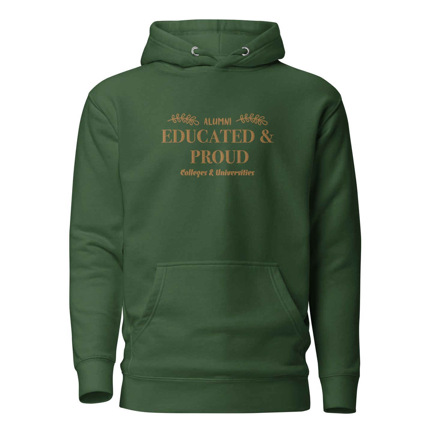 Educated & Proud Hoodie