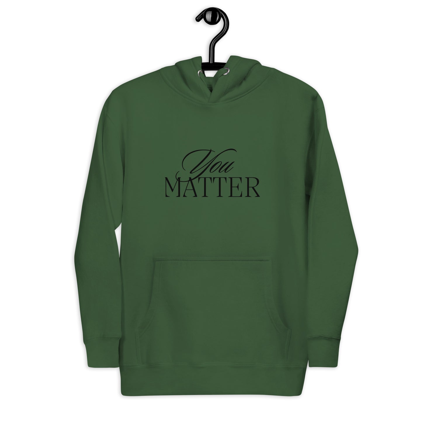 You Matter Hoodie