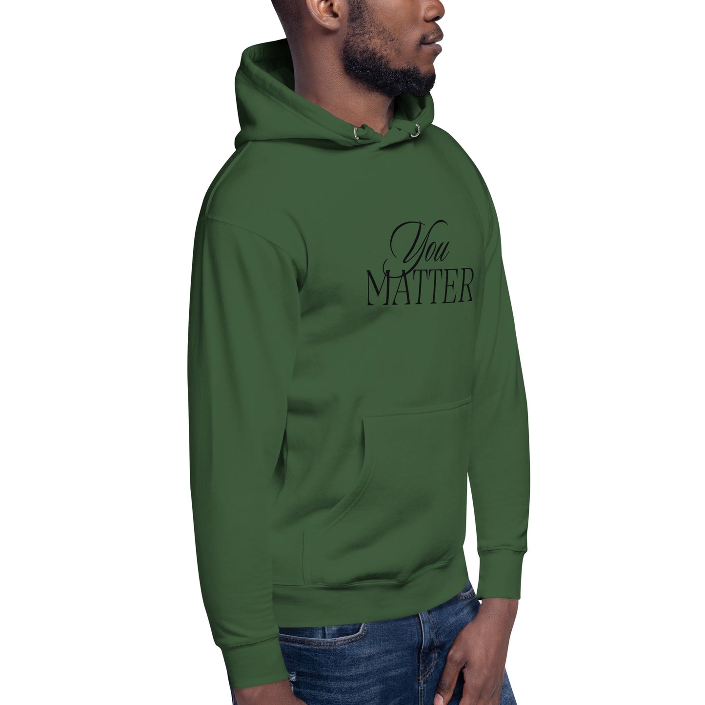 You Matter Hoodie