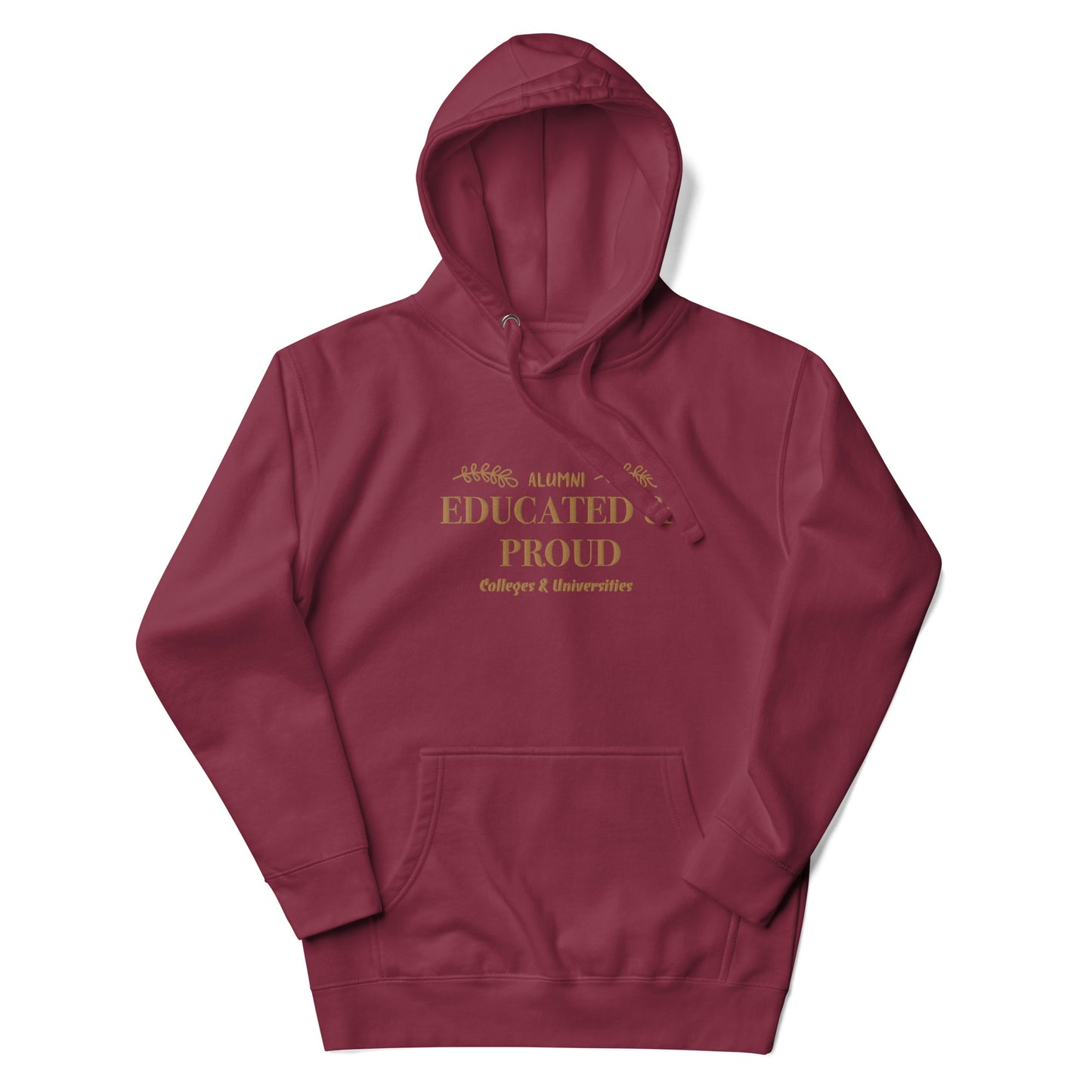 Educated & Proud Hoodie