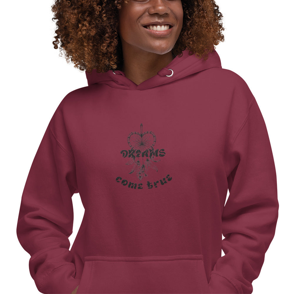 Dreams Come True Hoodie