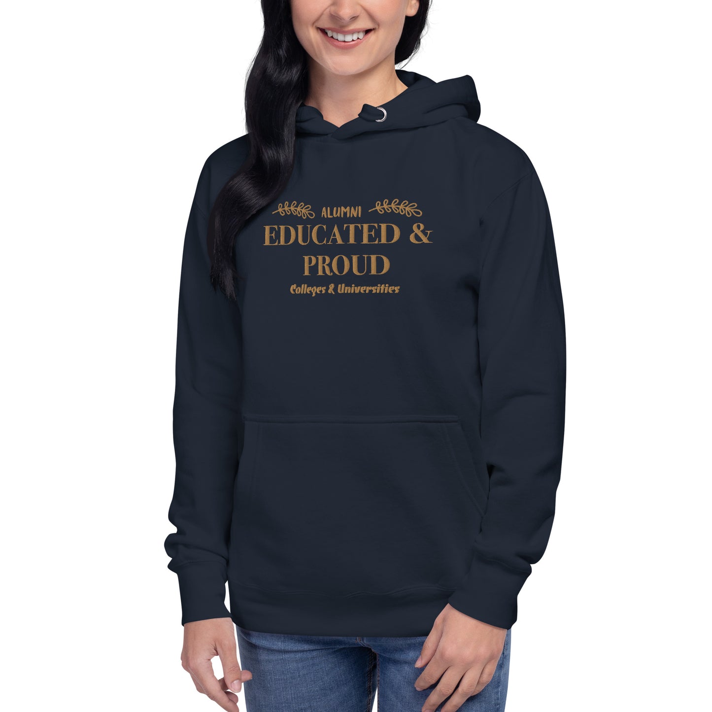 Educated & Proud Hoodie