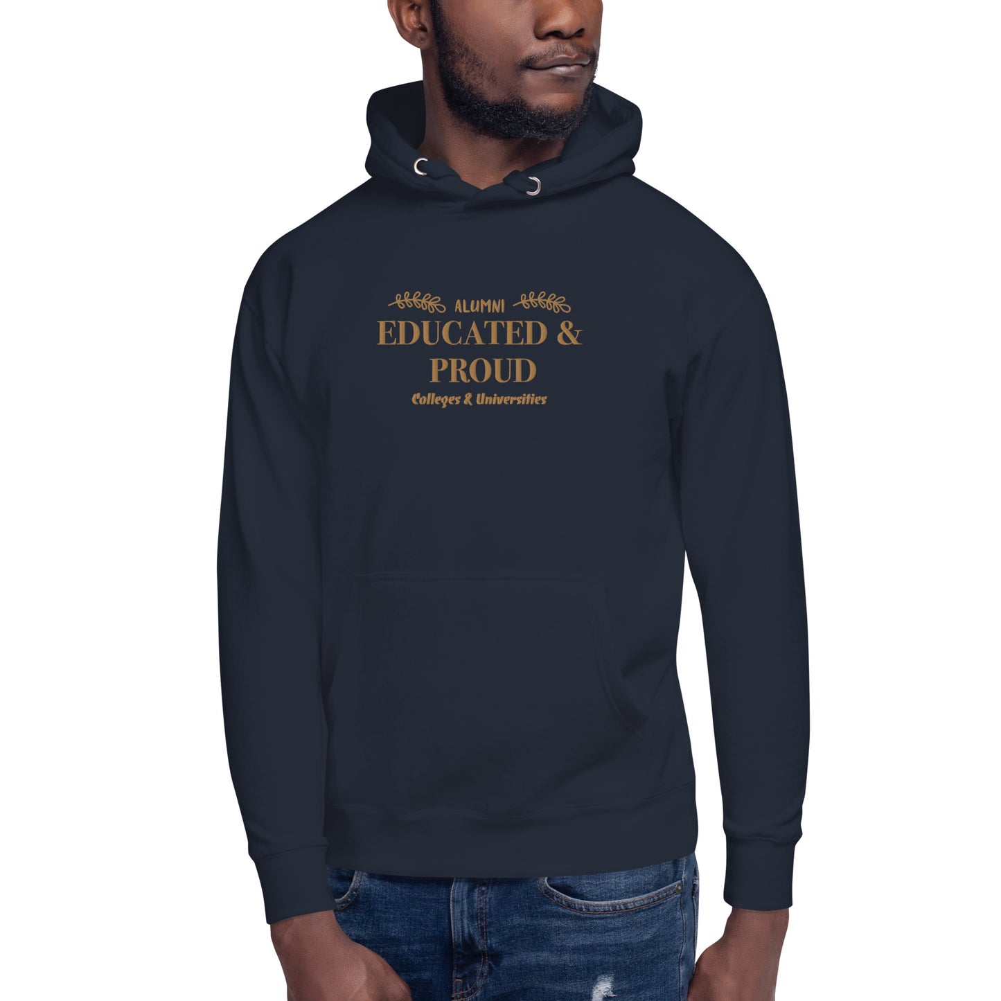 Educated & Proud Hoodie