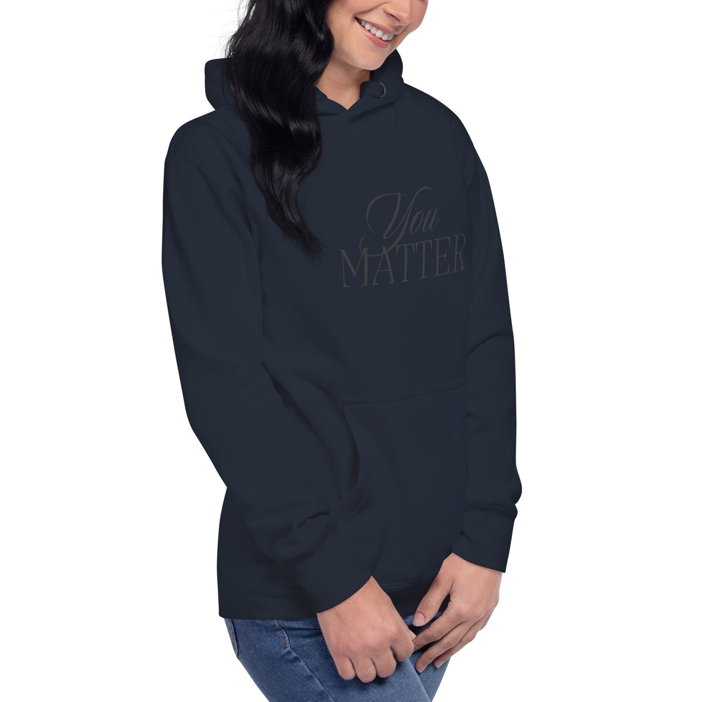 You Matter Hoodie