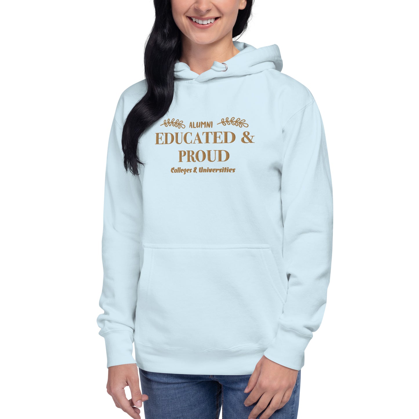 Educated & Proud Hoodie