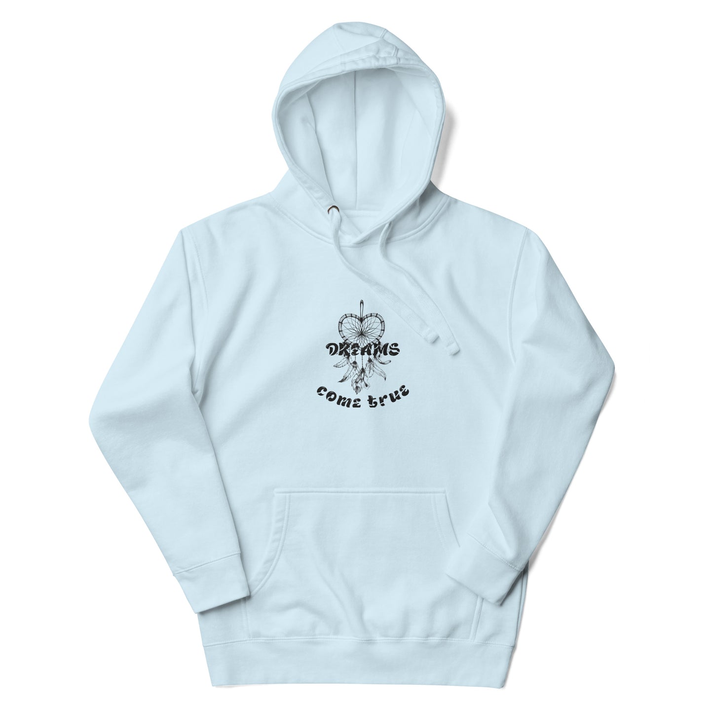 Dreams Come True Hoodie