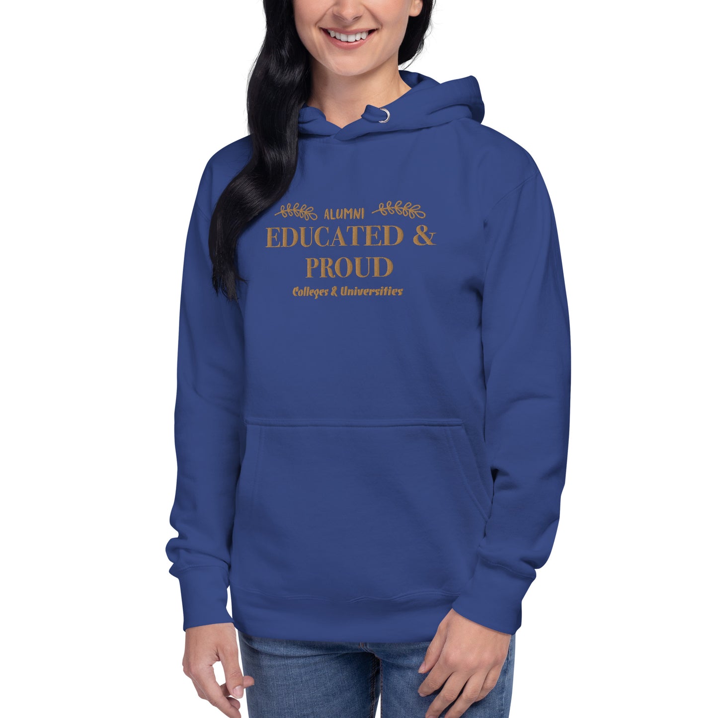 Educated & Proud Hoodie