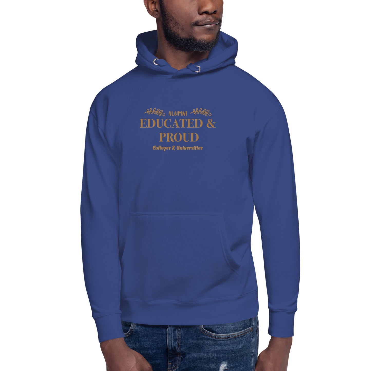 Educated & Proud Hoodie