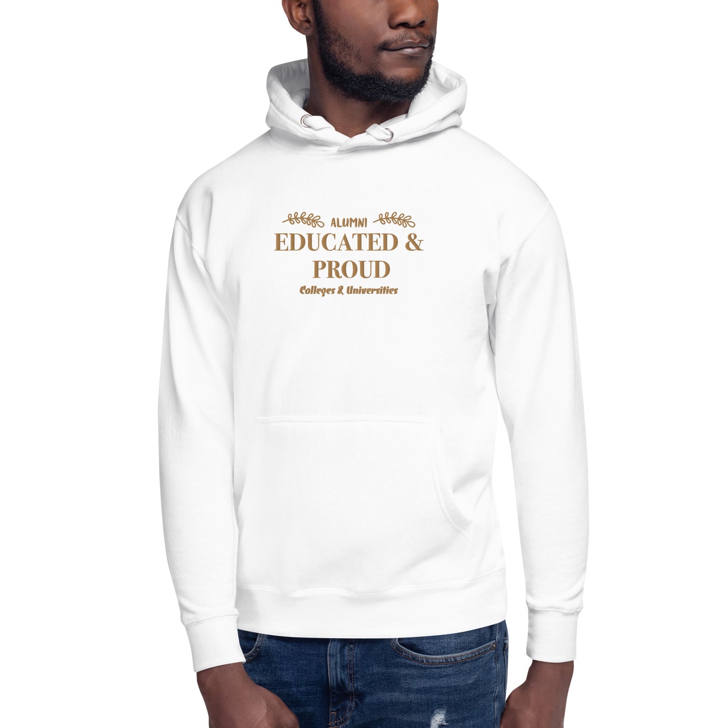 Educated & Proud Hoodie