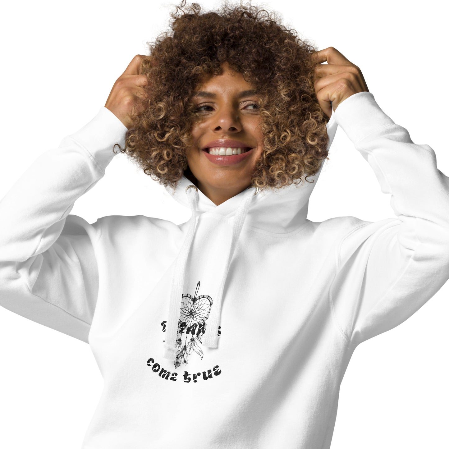 Dreams Come True Hoodie