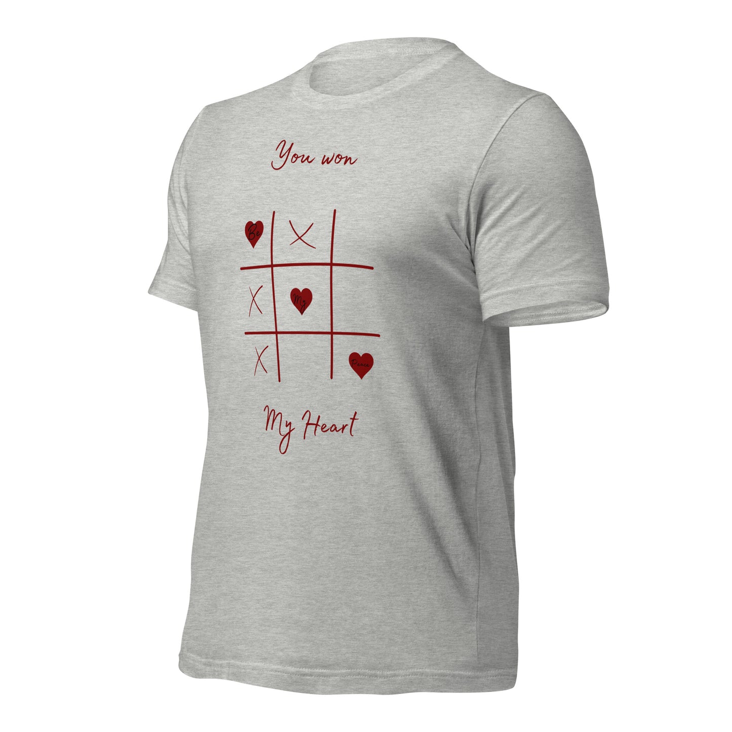 You Won My Heart T-shirt