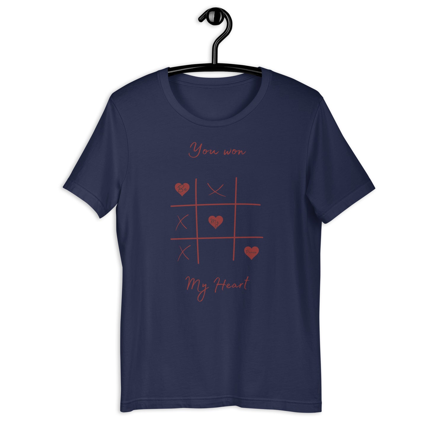 You Won My Heart T-shirt