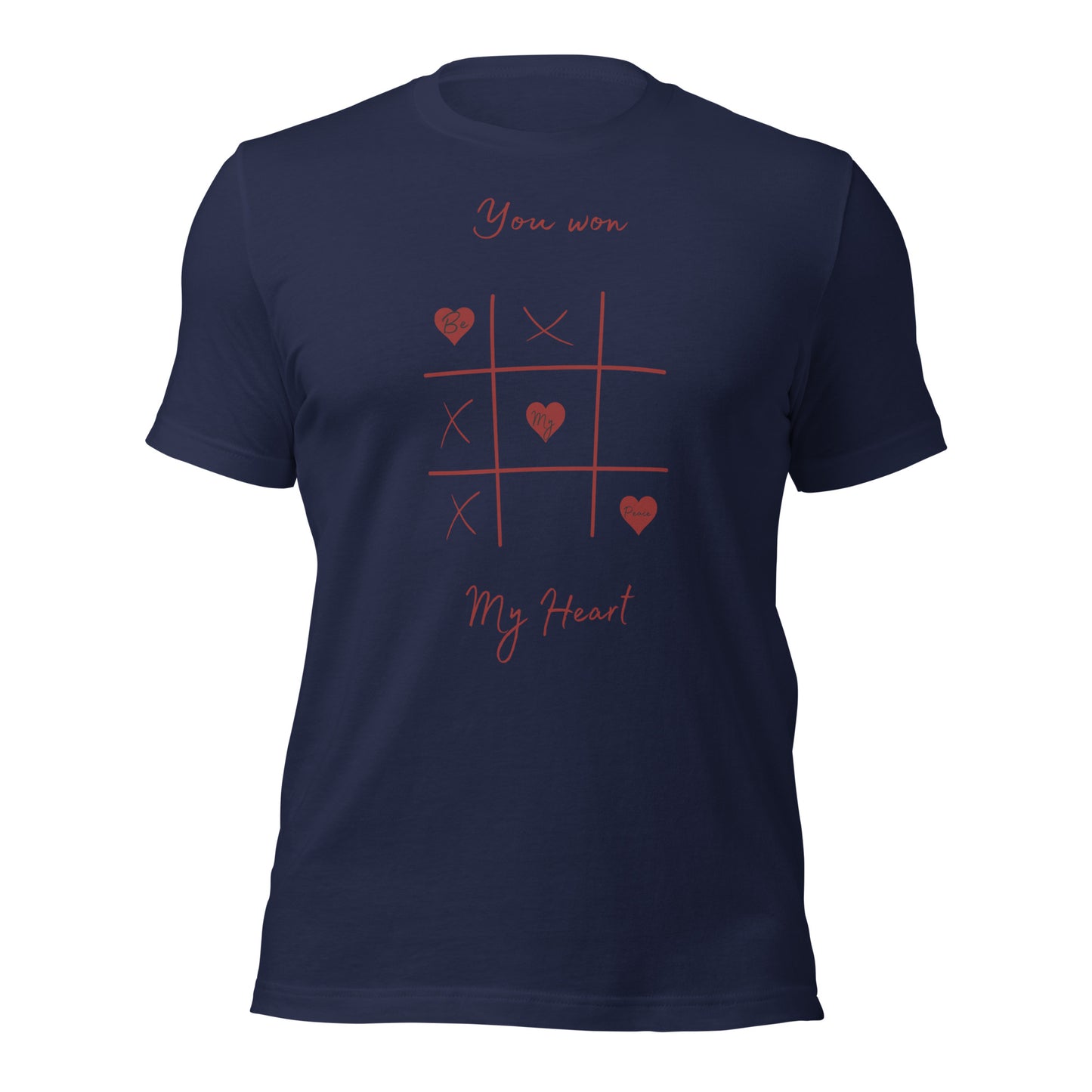 You Won My Heart T-shirt