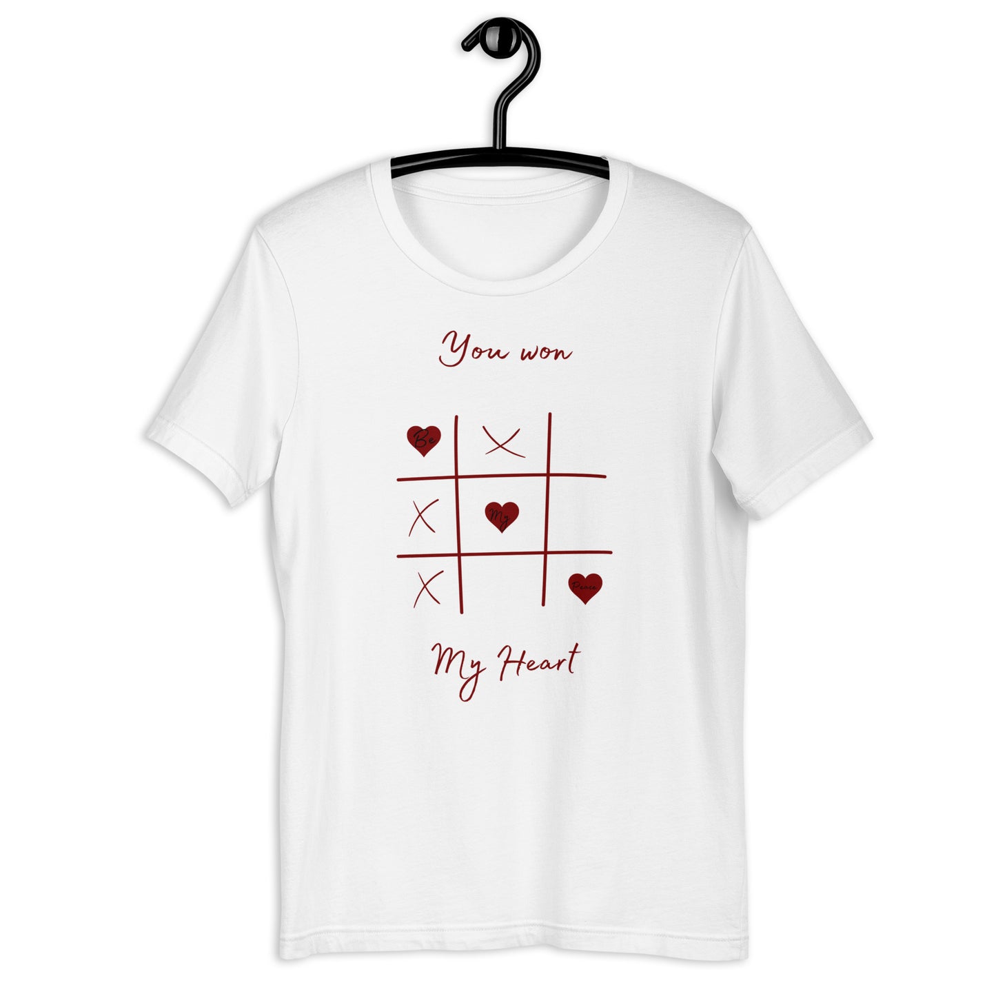 You Won My Heart T-shirt