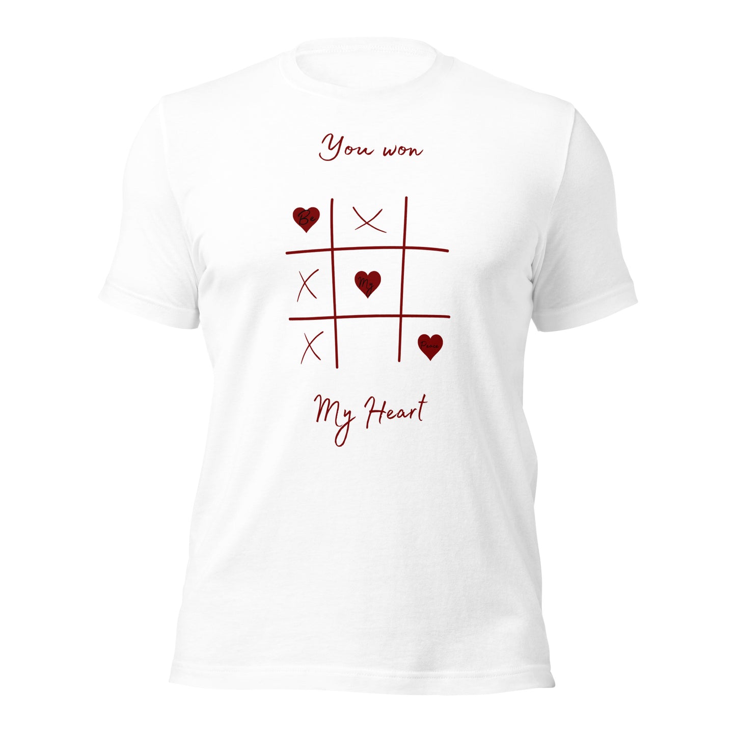 You Won My Heart T-shirt