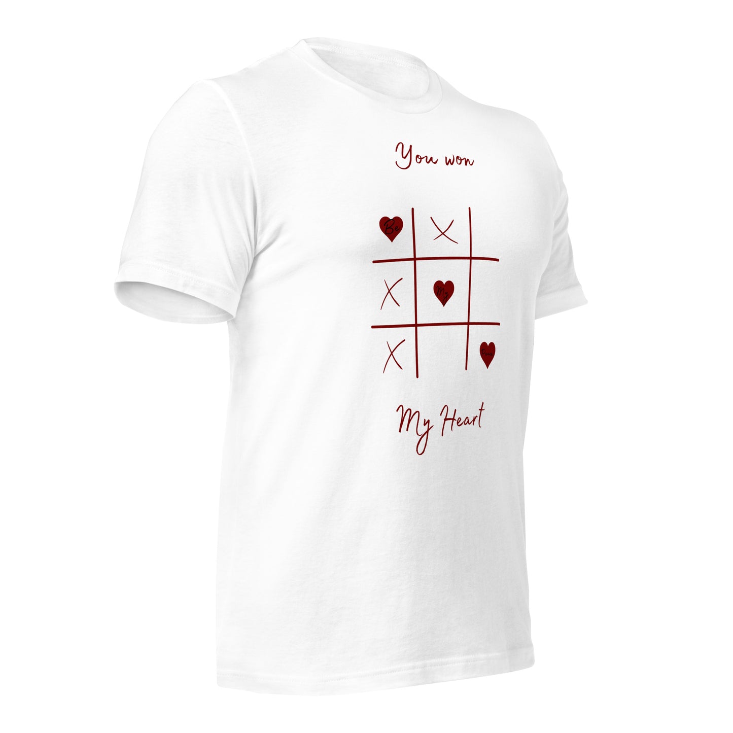 You Won My Heart T-shirt