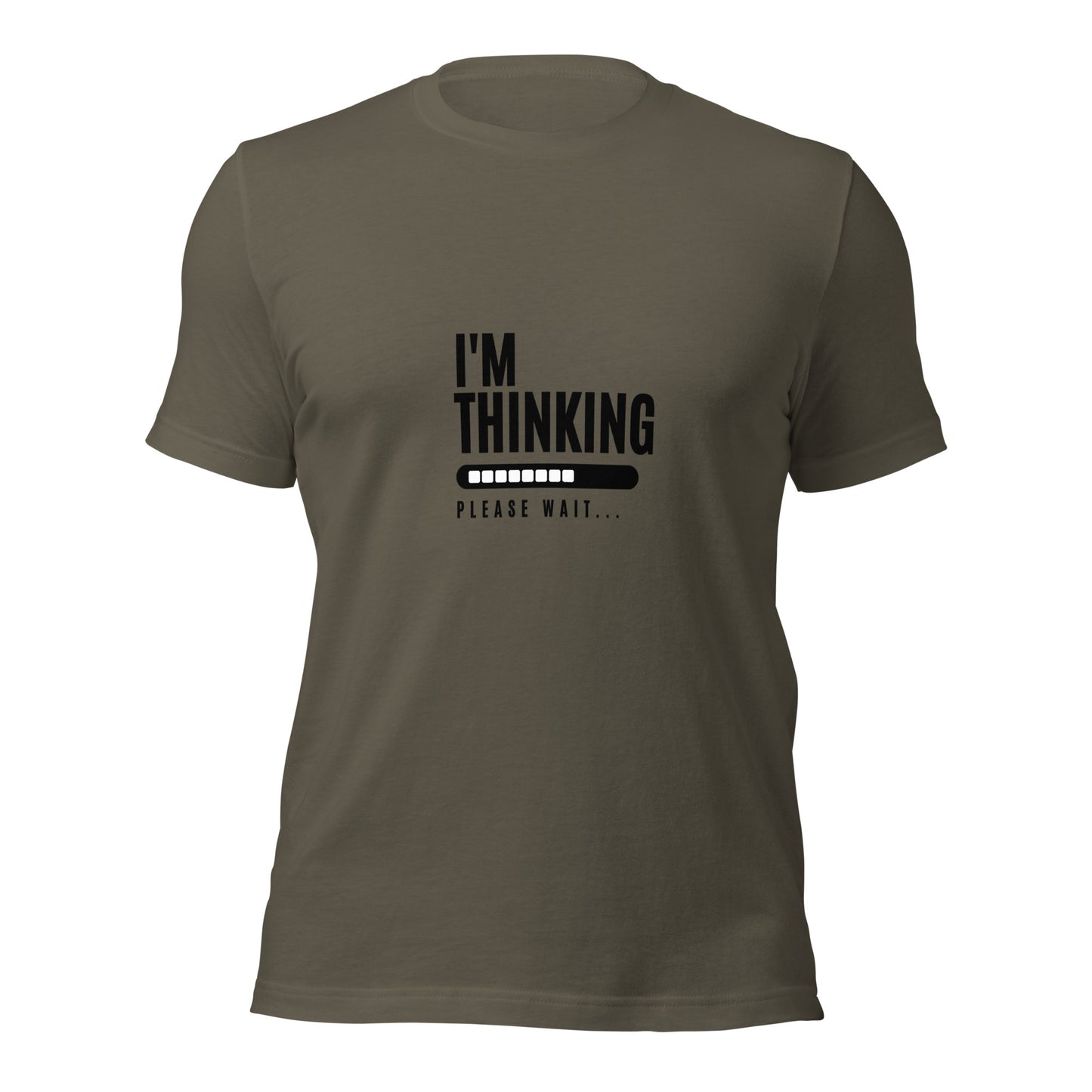 I'm Thinking T-shirt