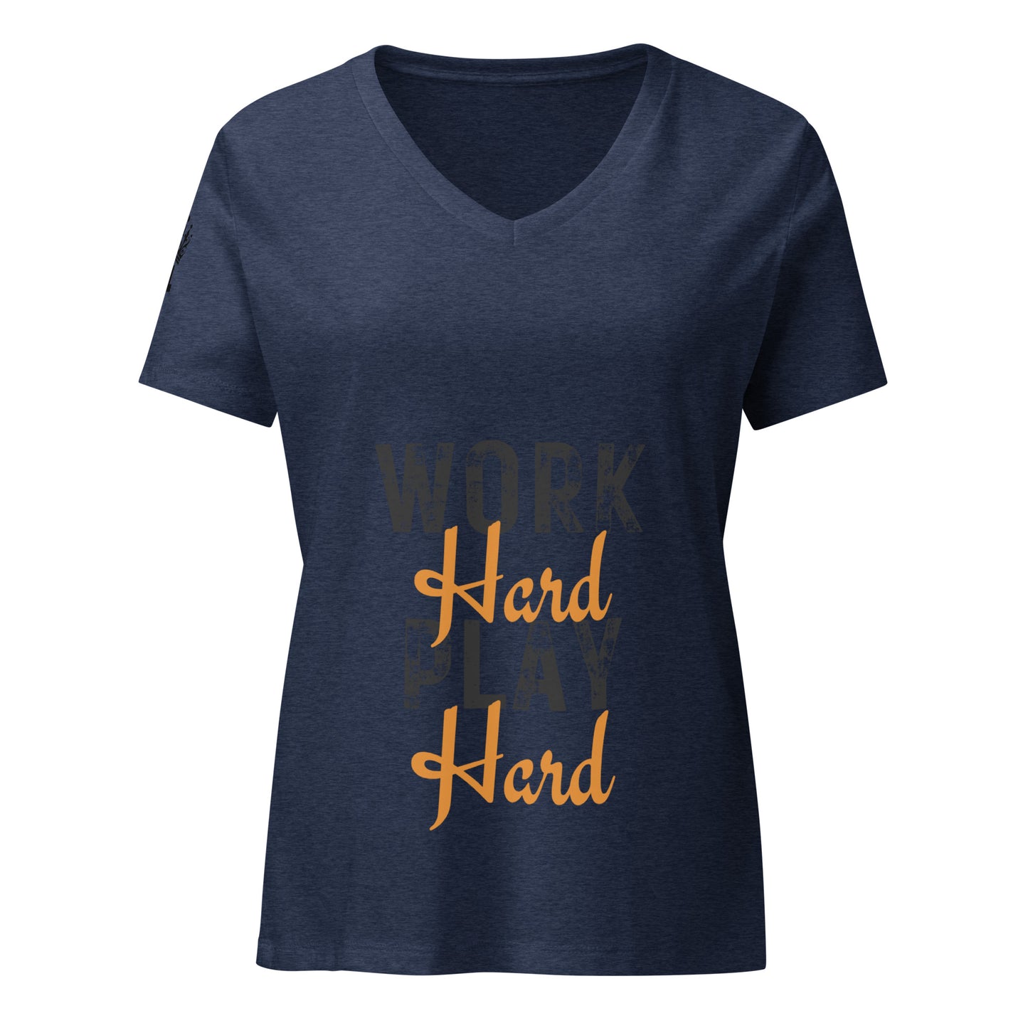 Work Hard Play Hard Women’s relaxed v-neck t-shirt