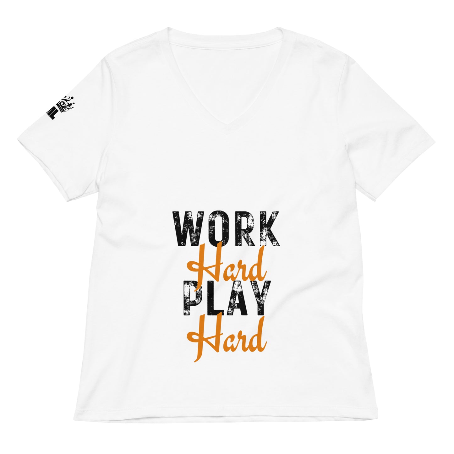 Work Hard Play Hard Women’s relaxed v-neck t-shirt